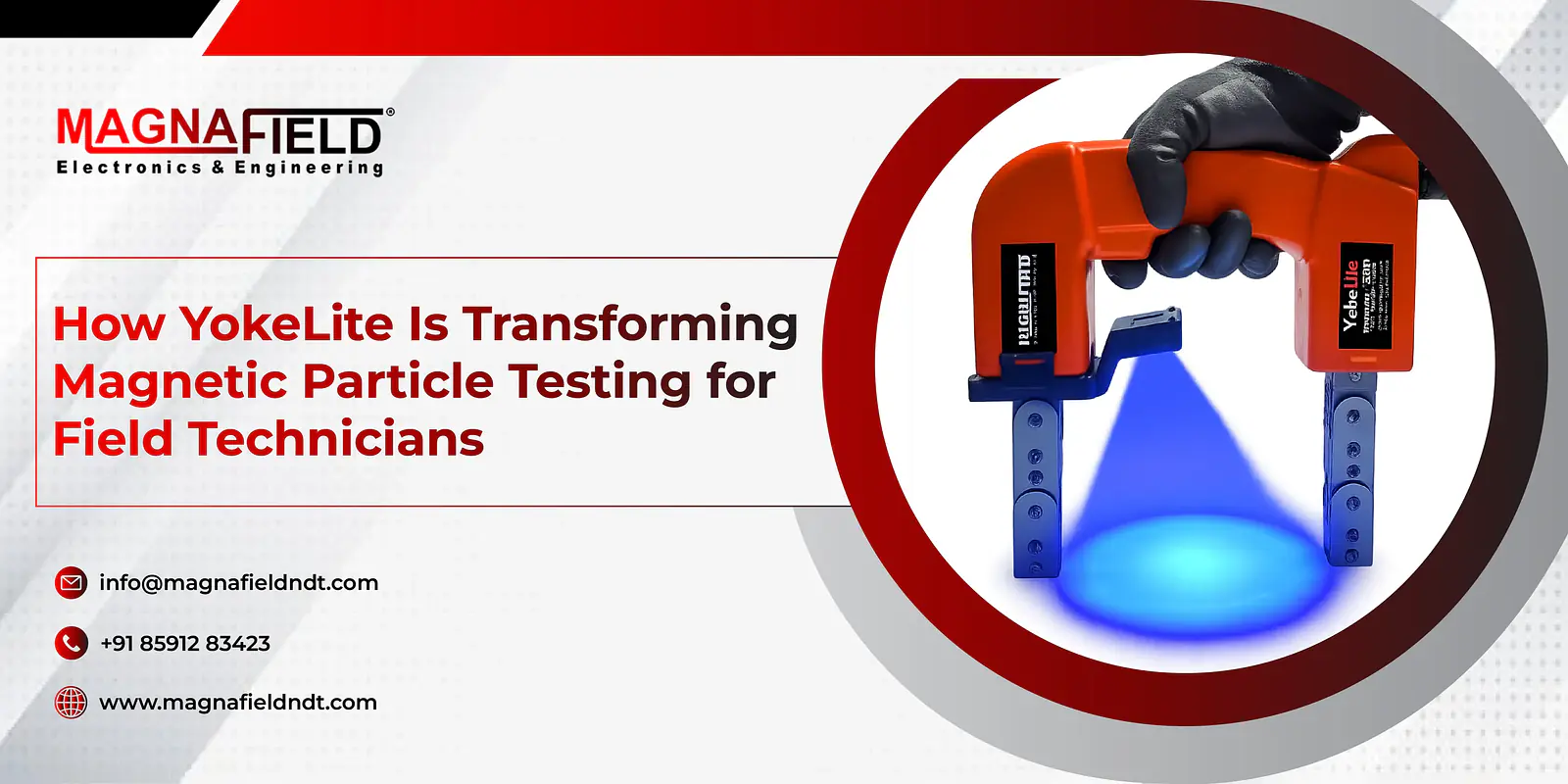 How YokeLite Is Transforming Magnetic Particle Testing for Field Technicians