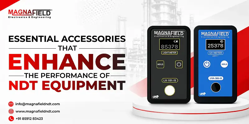 Essential Accessories That Enhance the Performance of NDT Equipment